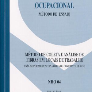 NHO 04 - Método de Coleta e Análise de Fibras em Locais de Trabalho
