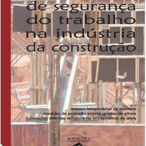 Engenharia de Segurança do Trabalho na Indústria da Construção - PDF - FUNDACENTRO