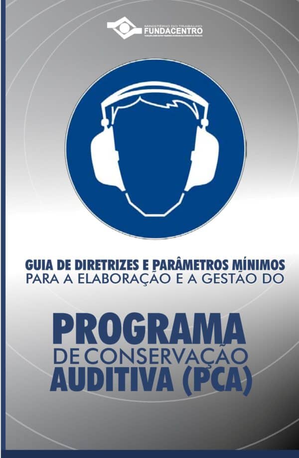 PCA - Programa de Conservação Auditiva