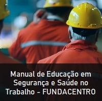 Manual de Educação em Segurança e Saúde no Trabalho