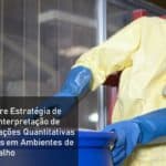 Guia Técnico sobre Estratégia de Amostragem e Interpretação de Resultados de Avaliações Quantitativas de Agentes Químicos em Ambientes de Trabalho