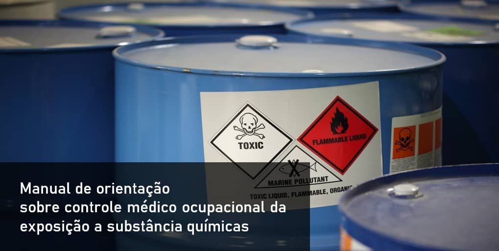 Manual de orientação sobre controle médico ocupacional da exposição a substância químicas