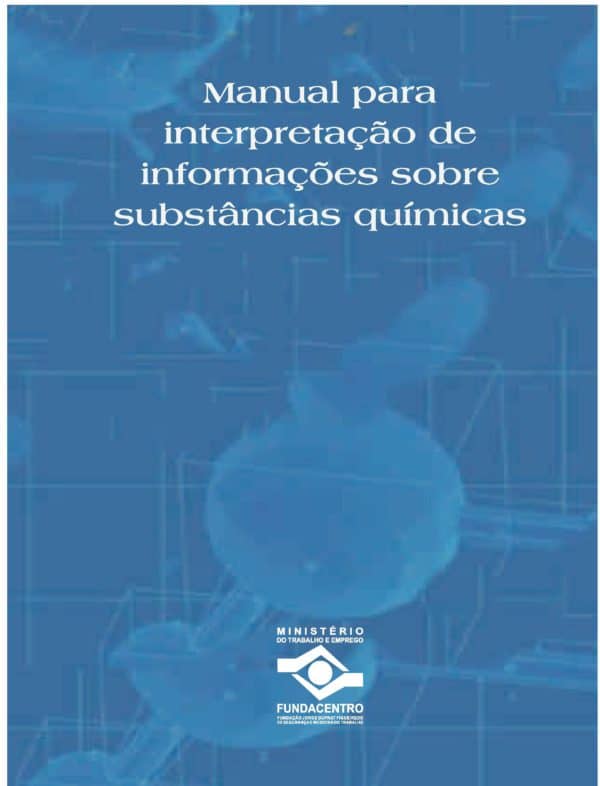 Manual para interpretação de informações sobre substâncias químicas