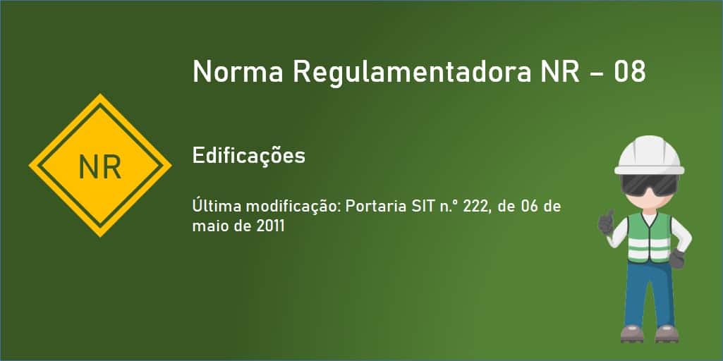 Norma Regulamentadora NR 8 - Edificações