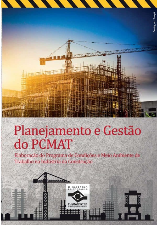 Planejamento e Gestão do PCMAT - PDF - Fundacentro