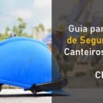 PDF - Guia para Gestão de Segurança nos Canteiros de Obras