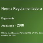 Norma Regulamentadora NR-17 - Ergonomia - Atualizada - 2018