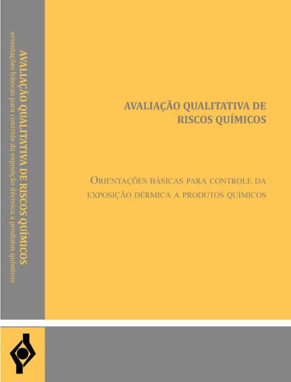 Orientações básicas para controle da exposição dérmica a produtos químicos
