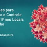 PDF - Orientações para Prevenção e Controle da Covid-19 nos Locais de Trabalho