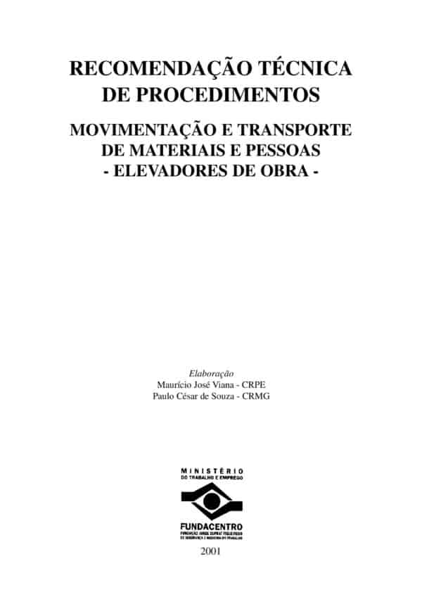 RTP 05 - Recomendação Técnica de Procedimentos Movimentação e Transporte de Materiais e Pessoas - Elevadores de Obra - PDF