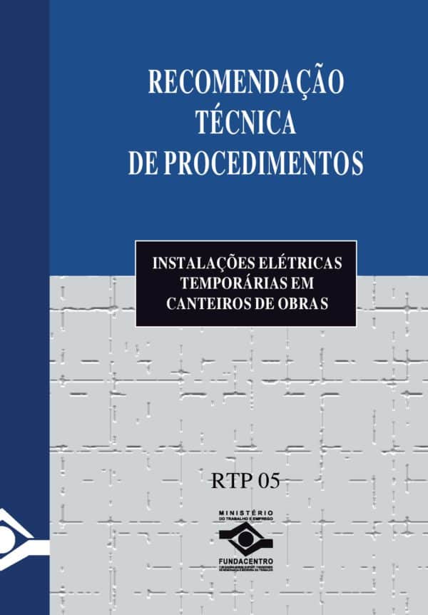 RTP 05 - Instalações Elétricas Temporárias em Canteiros de Obras - PDF