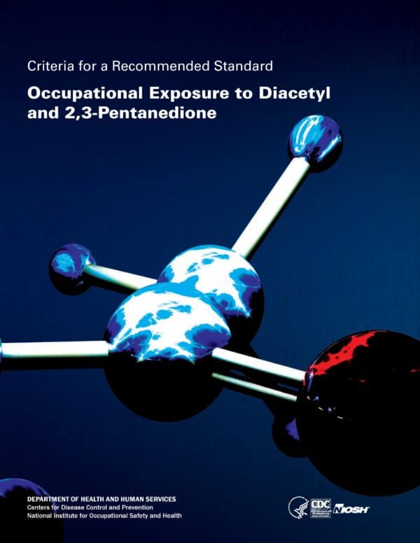 Occupational Exposure to Diacetyl and 2,3-Pentanedione