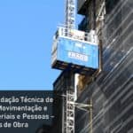 RTP 02 – Recomendação Técnica de Procedimentos Movimentação e Transporte de Materiais e Pessoas – Elevadores de Obra