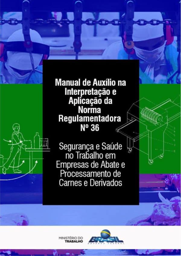 Manual de Auxílio na Interpretação e Aplicação da Norma Regulamentadora NR-36