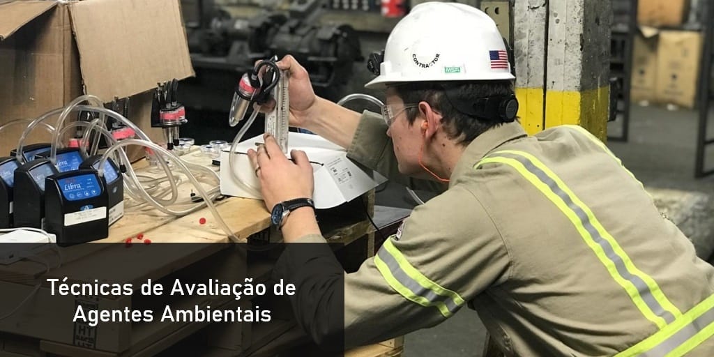 Técnicas de Avaliação de Agentes Ambientais