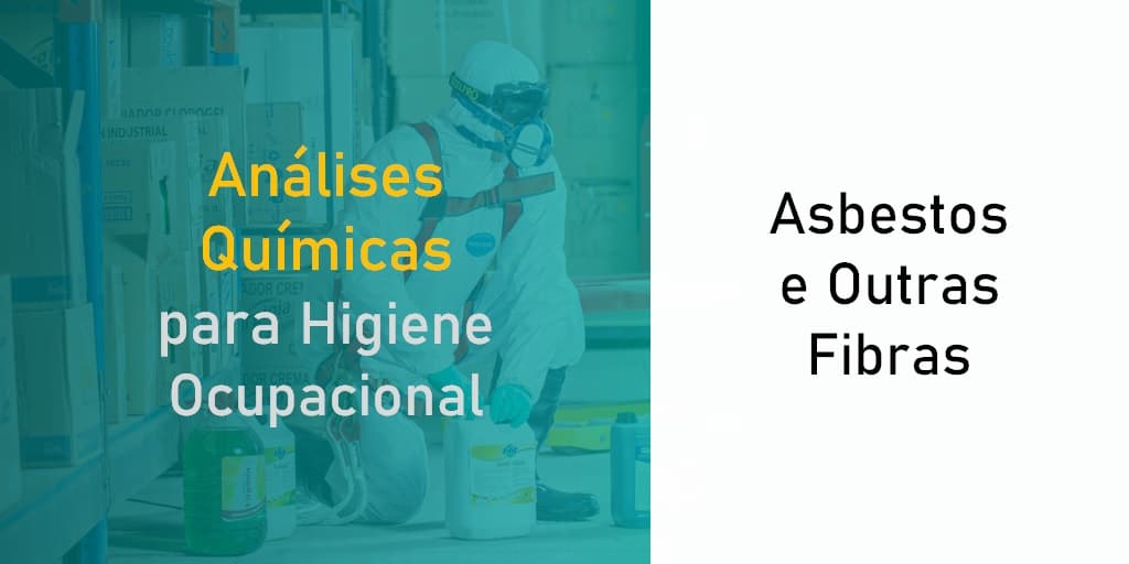 Asbestos e Outras Fibras