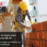 Material Técnico de Apoio para Atendimento da NR-18