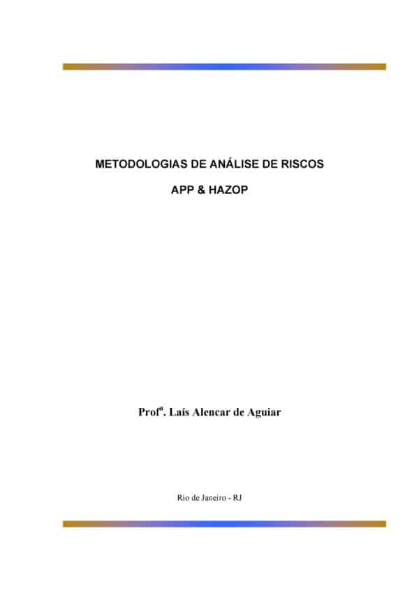 Metodologias de Análise de Risco - APP e HAZOP