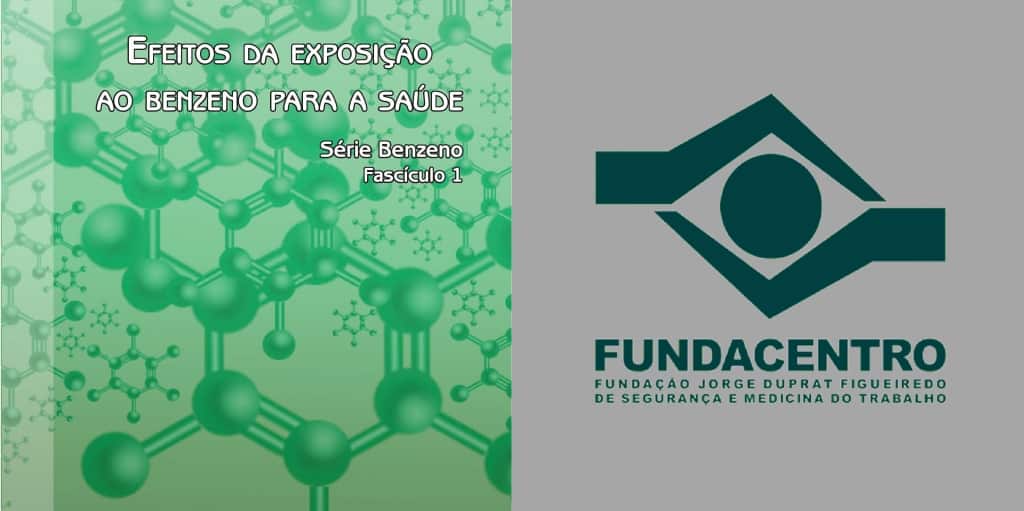 Efeitos da Exposição ao Benzeno para a Saúde