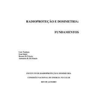 Radioproteção e Dosimetria: Fundamentos