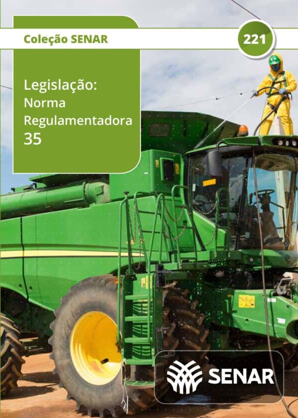 NR-35 - Comentada - Trabalho em Altura no Meio Rural