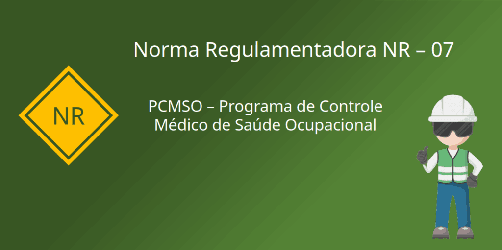 nr 07 pcmso programa controle medico saude ocupacional